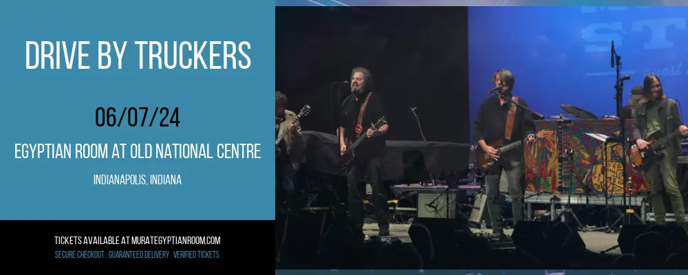 Drive By Truckers at Egyptian Room At Old National Centre