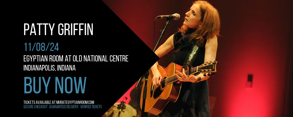 Patty Griffin at Egyptian Room At Old National Centre