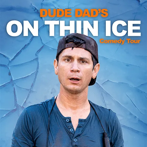 Dude Dad Live! tickets